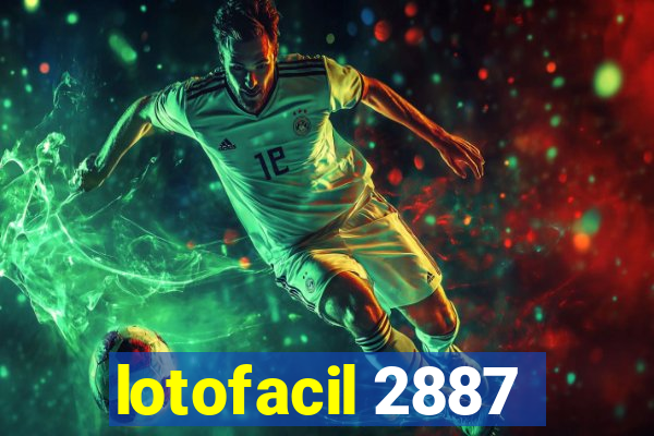 lotofacil 2887