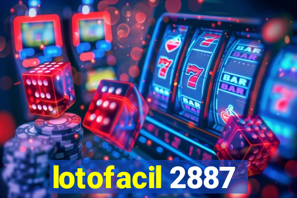 lotofacil 2887