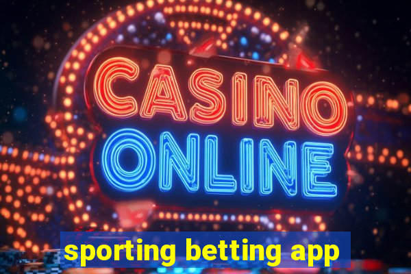 sporting betting app