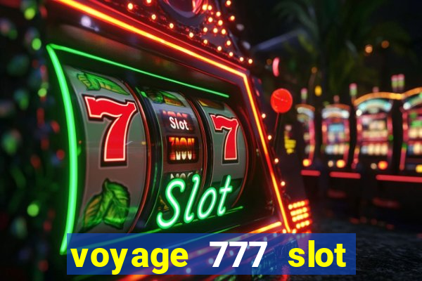 voyage 777 slot crash games