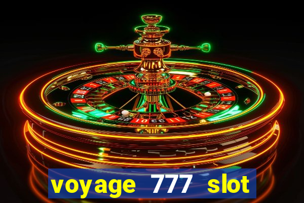 voyage 777 slot crash games