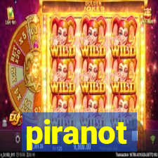 piranot