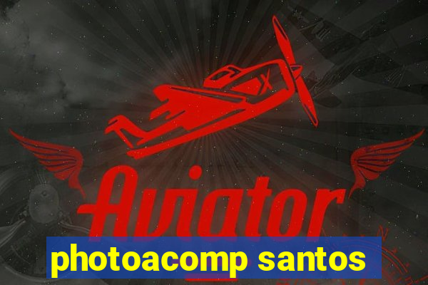 photoacomp santos