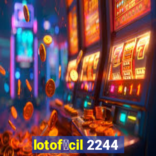 lotof谩cil 2244