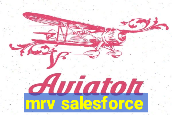 mrv salesforce