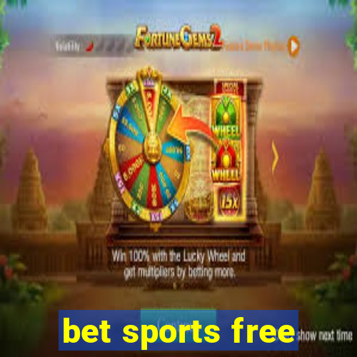 bet sports free