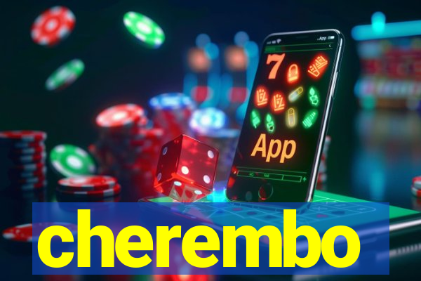 cherembo