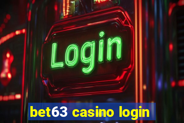 bet63 casino login