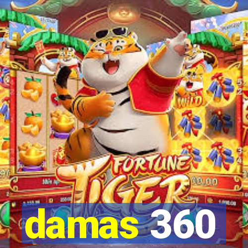 damas 360