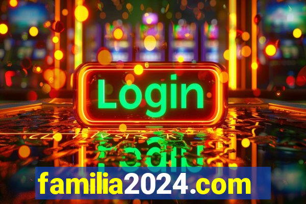 familia2024.com