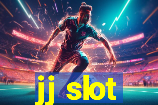 jj slot