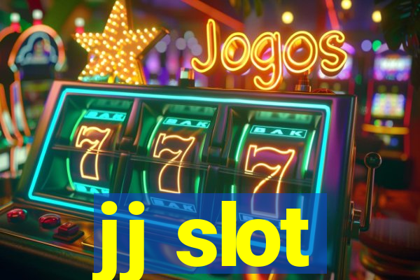 jj slot