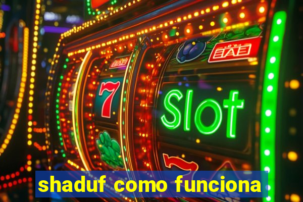 shaduf como funciona