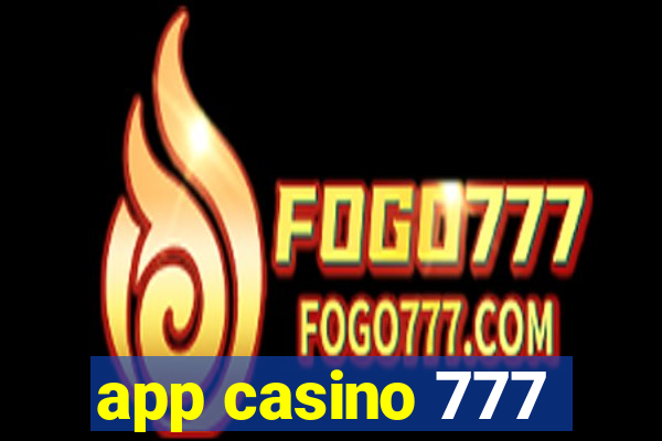 app casino 777