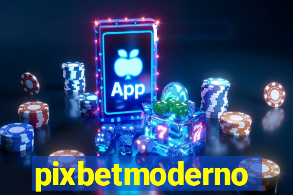 pixbetmoderno