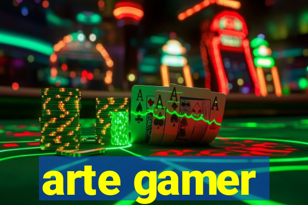 arte gamer