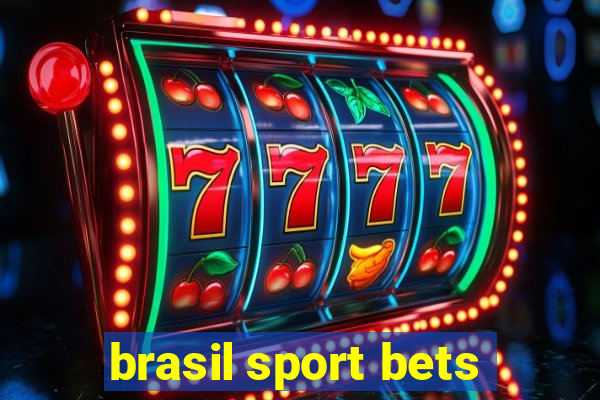 brasil sport bets