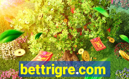 bettrigre.com