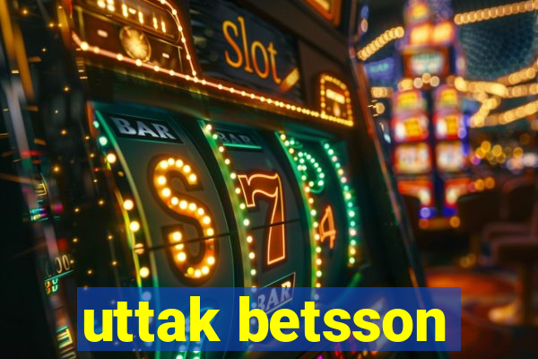 uttak betsson