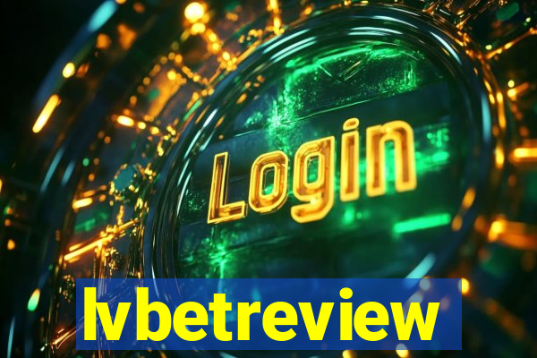 lvbetreview