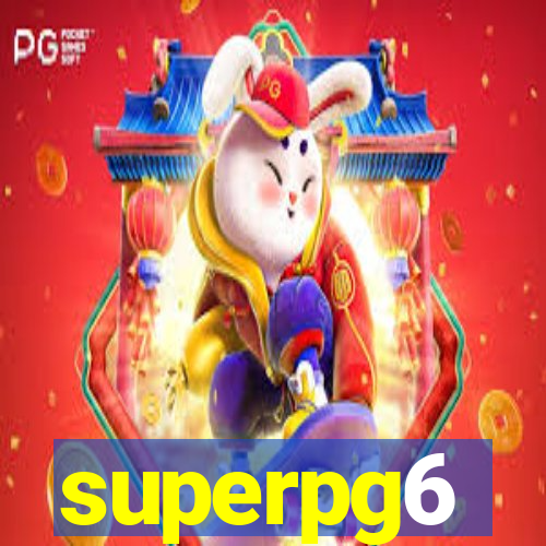 superpg6