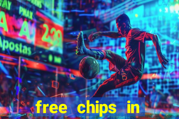 free chips in huuuge casino