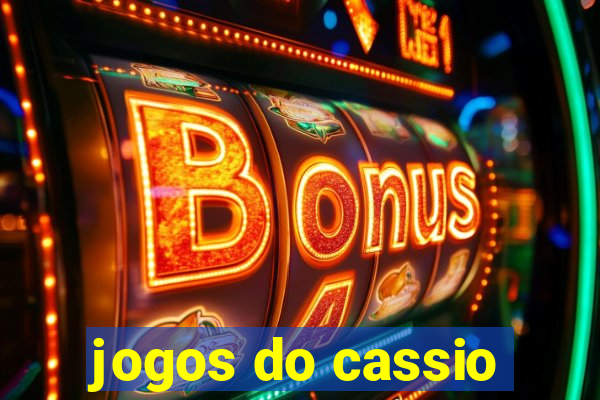 jogos do cassio