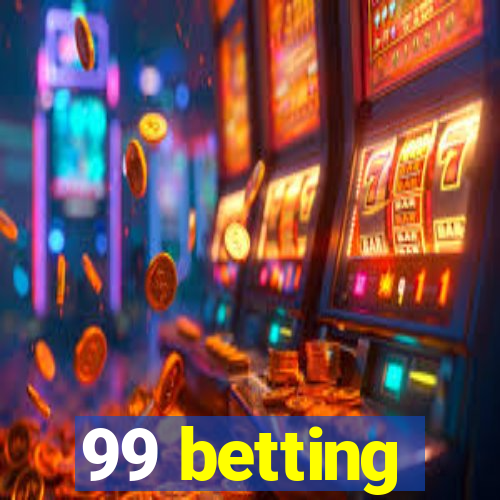 99 betting