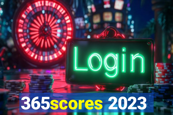 365scores 2023