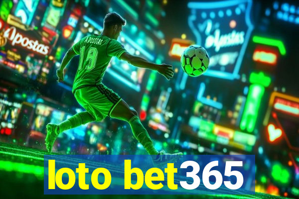 loto bet365