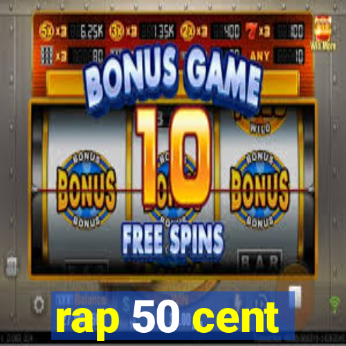 rap 50 cent