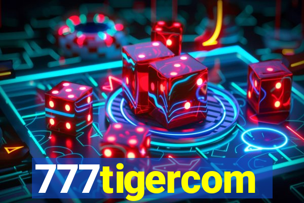 777tigercom