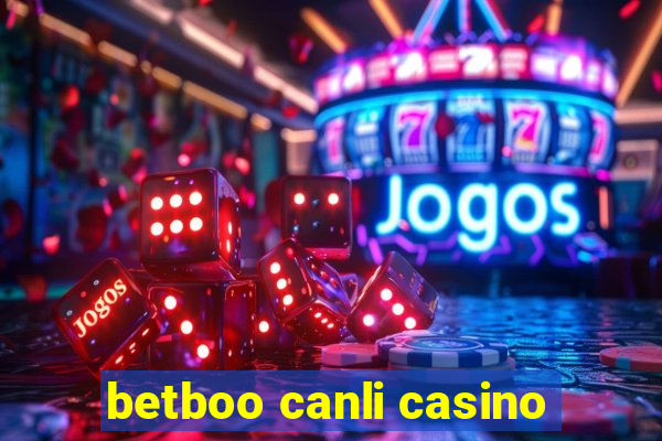 betboo canli casino