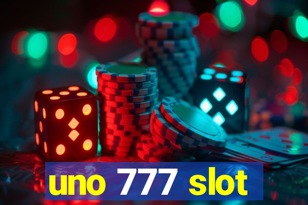 uno 777 slot