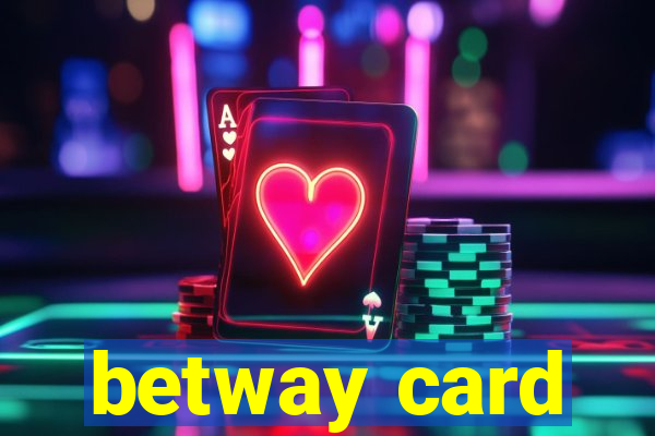 betway card