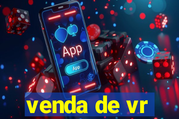 venda de vr