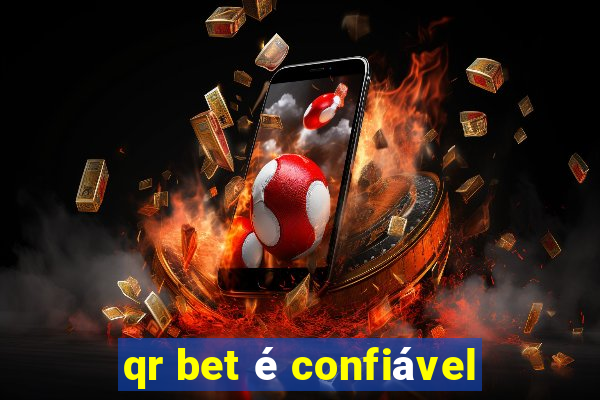 qr bet é confiável