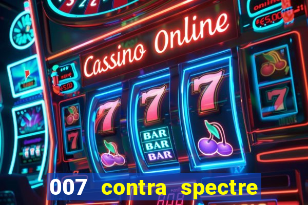 007 contra spectre casino royale