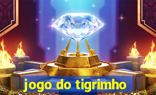 jogo do tigrimho