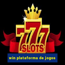 win plataforma de jogos