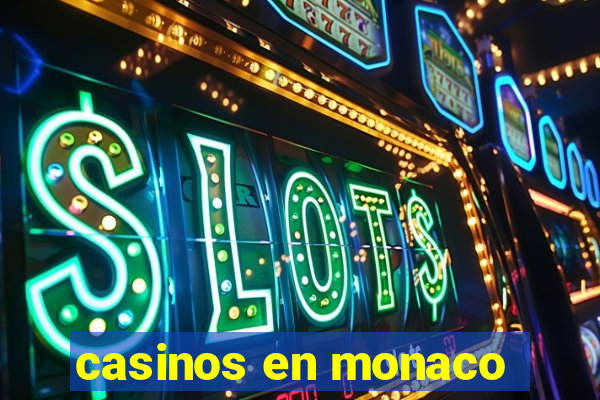 casinos en monaco