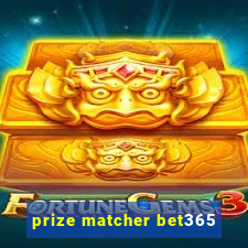 prize matcher bet365