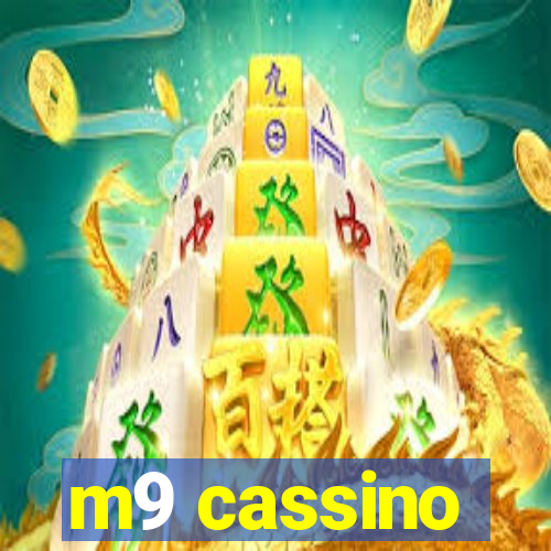 m9 cassino