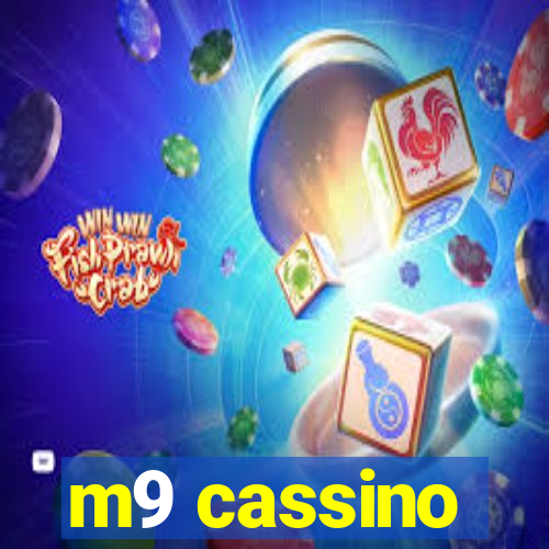 m9 cassino