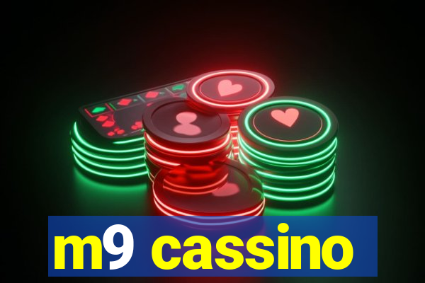 m9 cassino