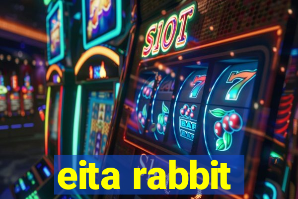 eita rabbit