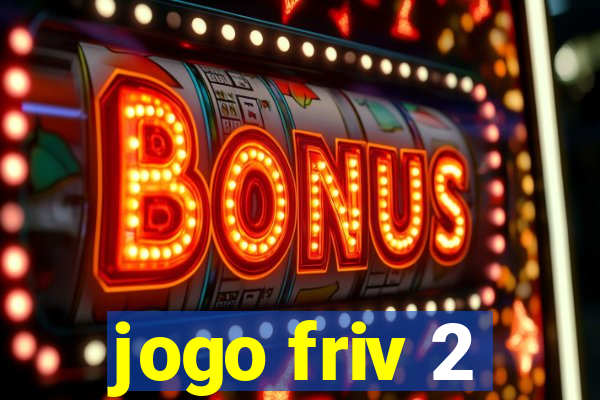 jogo friv 2