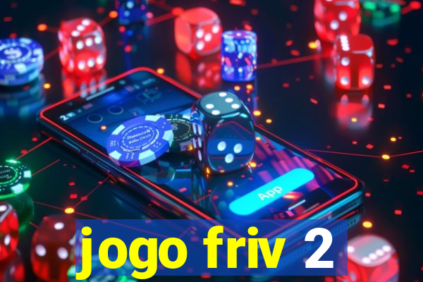 jogo friv 2