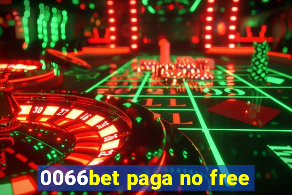 0066bet paga no free