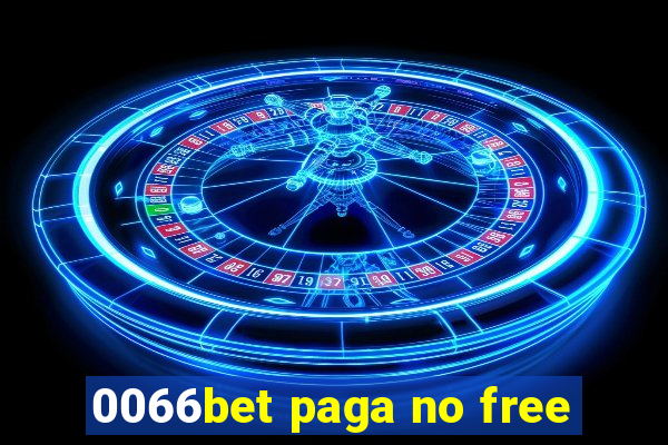 0066bet paga no free